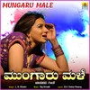 About Mungaru Male Song