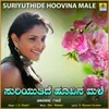 About Suriyuthide Hoovina Male Song