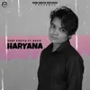 About Haryana Song