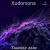 About Xudorxona Song