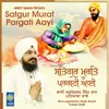 About Satgur Murat Pargati Aayi Song