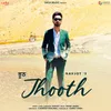 About Jhooth Song