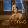 About Beet Janiya-Cover Version Song