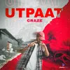 About Utpaat Song