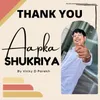 Thank You (Aapka Shukriya)