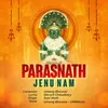 About Parasnath Jenu Nam Song