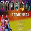 About Tarak Birak Song