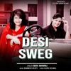 About Desi Sweg Song