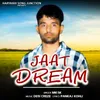 About Jaat Dream Song