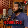 About Gouri Elo Song