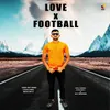 About Love X Football Song