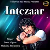 About Intezaar Song