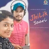 About Jhilik Saari Song
