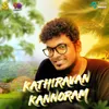 About Kathiravan Kannoram Song
