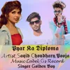 About Pyar Ka Diploma Song