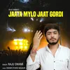 About Jaata Mylo Jaat Gordi Song