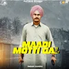 About Maadi Motti Gal Song