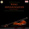 About Raag Shyam Kalyan Song