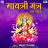 About Gayatri Mantra 108 Times Song