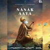 About Nanak Aaya Song