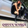 About Queen Wargi Song