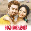 About Hogo Nokhasaoha Song