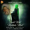 About Sade Wal Mukhda Mod Song