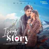 About Ishq Story Song