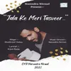About Jala K Meri Tasveer Song