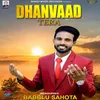 About Dhanvaad Tera Song