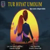 About Tur Hiyat Umolim Song