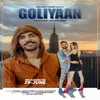 About Goliyan Song