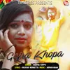 About Gajra Khopa Song