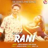 About Dil Kar Rani Song