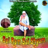 About Sai Ram Sai Shyam Song