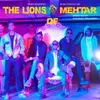 About The Lions Of Mehtar Song