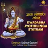 About Dwadash Jyotirling Stotram Song