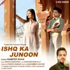 About Ishq Ka Junoon Song