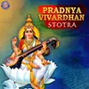 About Pradnya Vivardhan Stotra Song