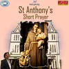 About St. Anthony's Short Prayer Song