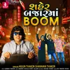 About Shherma Bajarma Boom Song