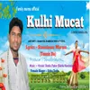 About Kulhi Mucat Song