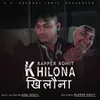 About Khilona Song