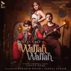 About Wallah Wallah Song