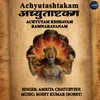 About Achyutashtakam Achyutam Keshavam Ramnarayanam Song
