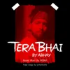 About Tera Bhai Song