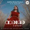 About Naadha - A Prayer Song