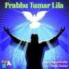About Prbhu Tumar Lila Song