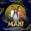 About Mahi Song