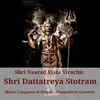 About Shri Dattatreya Stotram Song